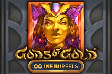 Gods Of Gold InfiniReels